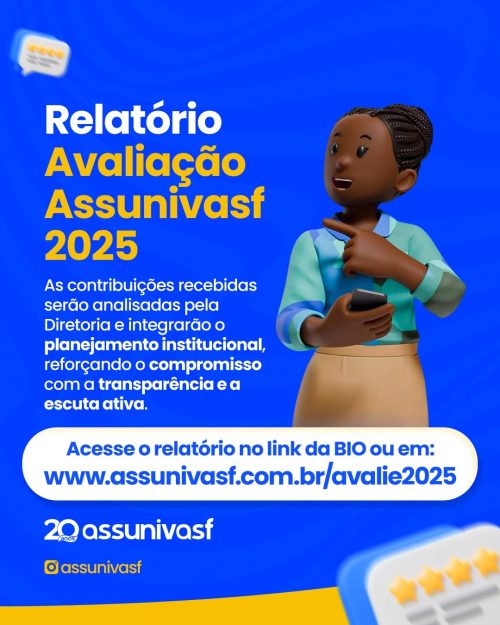 ASSUNIVASF DIVULGA RELATÓRIO DA AVALIAÇÃO 2025