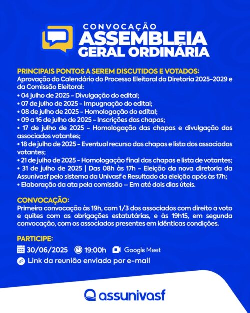 Assembleia Geral Ordinária - Eleições Assunivasf